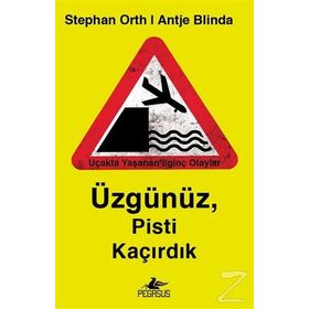 Üzgünüz, Pisti Kaçırdık - Antje Blinda Stephan Orth