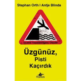 Üzgünüz, Pisti Kaçırdık - Antje Blinda Stephan Orth