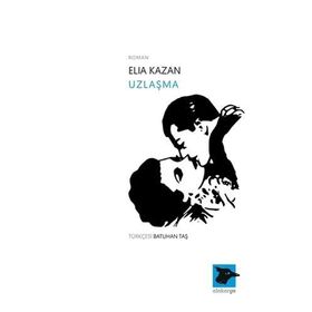 Uzlaşma - Elia Kazan