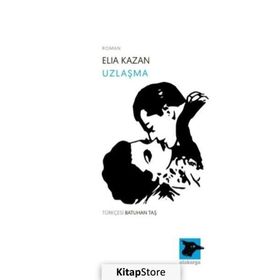 Uzlaşma - Elia Kazan