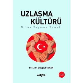 Uzlaşma Kültürü Akçağ Yayınları