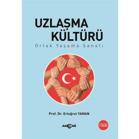 Uzlaşma Kültürü Akçağ Yayınları