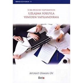 UZLAŞMA YOLUYLA YENIDEN YAPILANDIRMA - OSMAN OY