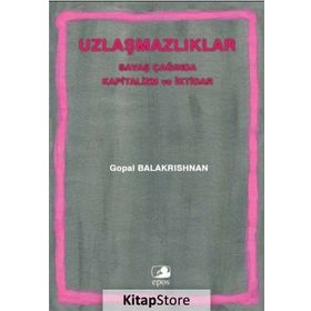 Uzlaşmazlıklar - Gopal Balakrishnan