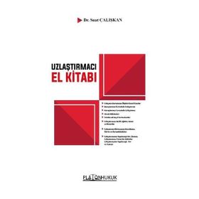 Uzlaştırmacı El Kitabı - Suat Çalışkan