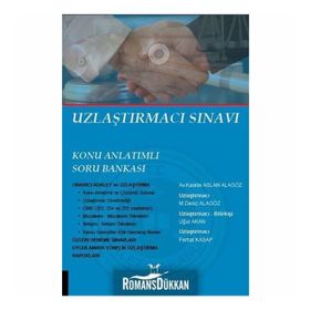 Uzlaştırmacı Sınavı - Kaside Aslan Alagöz Uğur Akan Ferhat Kasap Deniz Alagöz