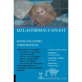 Uzlaştırmacı Sınavı - Kaside Aslan Alagöz Uğur Akan Ferhat Kasap Deniz Alagöz