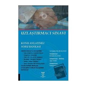 Uzlaştırmacı Sınavı - Kaside Aslan Alagöz Uğur Akan Ferhat Kasap Deniz Alagöz