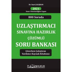 Uzlaştırmacı Sınavına Hazırlık Çözümlü Soru Bankası