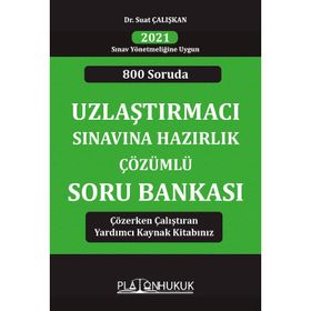 Uzlaştırmacı Sınavına Hazırlık Çözümlü Soru Bankası
