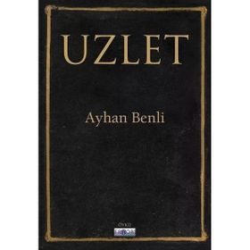 Uzlet Ayhan Benli