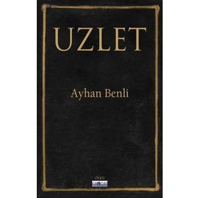 Uzlet Ayhan Benli