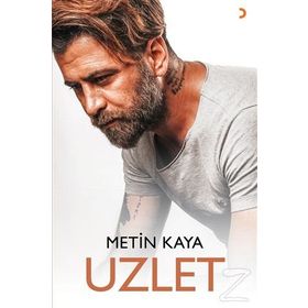 Uzlet - Metin Kaya