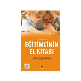 UZMAN GÖZÜYLE EĞİTİMCİNİN EL KİTBI - MEHMET MURAT DÖĞÜŞGEN