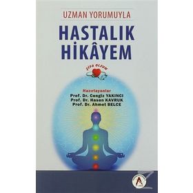 Uzman Yorumuyla Hastalık Hikayem - Cengiz Yakıncı