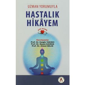 Uzman Yorumuyla Hastalık Hikayem - Cengiz Yakıncı
