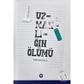Uzmanlığın Ölümü - Tom Nichols