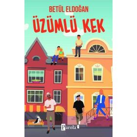 Üzümlü Kek - Betül Eldoğan