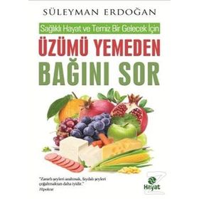 Üzümü Yemeden Bağını Sor - Süleyman Erdoğan