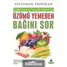 Üzümü Yemeden Bağını Sor - Süleyman Erdoğan