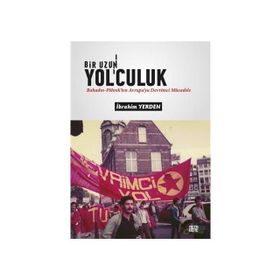 UZUN BIR YOLCULUK - ROHINTON MISTRY