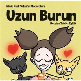 Uzun Burun - Begüm Tekön Eyilik