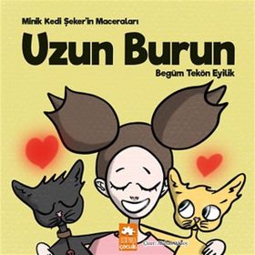 Uzun Burun - Begüm Tekön Eyilik