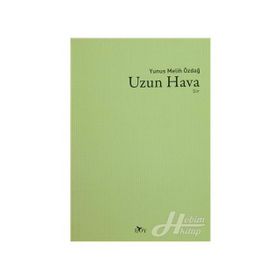 Uzun Hava - Yunus Melih Özdağ
