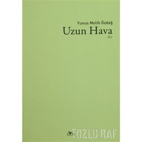 Uzun Hava - Yunus Melih Özdağ