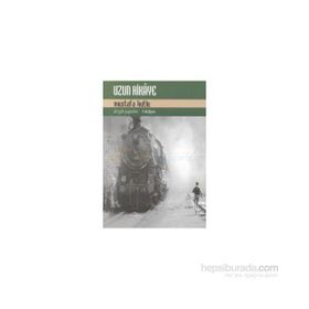 Uzun Hikaye - Mustafa Kutlu