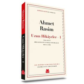 Uzun Hikayeler 1 - Ahmet Rasim