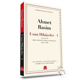 Uzun Hikayeler 1 - Ahmet Rasim