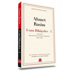 Uzun Hikayeler 1 - Ahmet Rasim