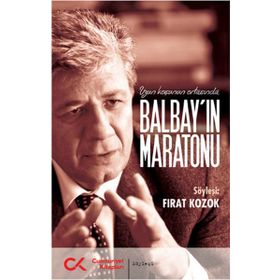Uzun Koşunun Ortasında Balbayın Maratonu - Fırat Kozok