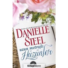 Uzun Metrajlı Hüzünler - Danielle Steel