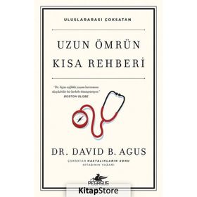 Uzun Ömrün Kısa Rehberi - David B. Agus