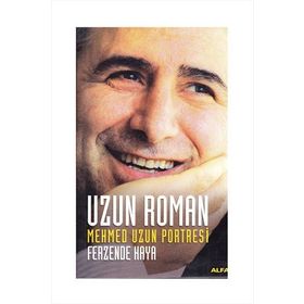 UZUN ROMAN MEHMED UZUN PORTRESI - FERZENDE KAYA