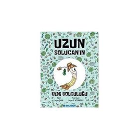 Uzun Solucan'ın Yeni Yolculuğu - Feyza Şahin