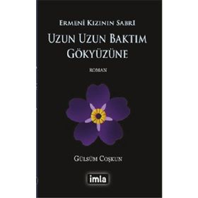 Uzun Uzun Baktım Gökyüzüne - Gülsüm Coşkun