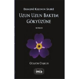 Uzun Uzun Baktım Gökyüzüne - Gülsüm Coşkun