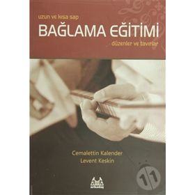 UZUN VE KISA SAP BAĞLAMA EĞITIMI - CEMALETTIN KALENDER; LEVENT KESKIN