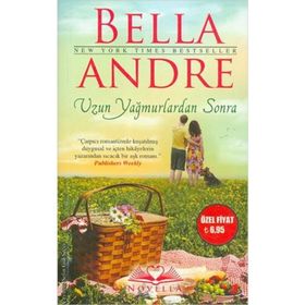 Uzun Yağmurlardan Sonra - Bella Andre