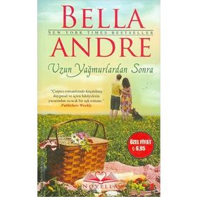 Uzun Yağmurlardan Sonra - Bella Andre