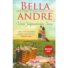 Uzun Yağmurlardan Sonra - Bella Andre