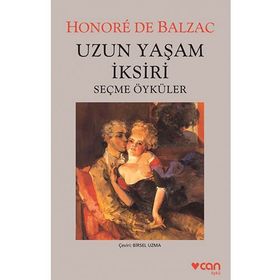 Uzun Yaşam İksiri - Honore de Balzac