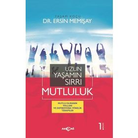 Uzun Yaşamın Sırrı Mutluluk - Dr. Ersin Memişay