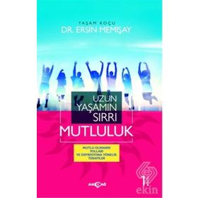 Uzun Yaşamın Sırrı Mutluluk - Dr. Ersin Memişay