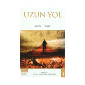 Uzun Yol - Mukay Elebayev