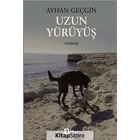 Uzun Yürüyüş - Ayhan Geçgin