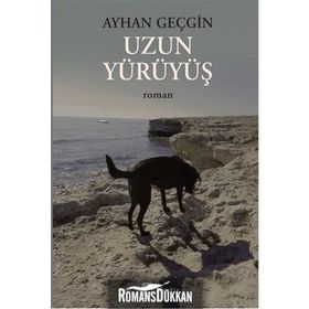 Uzun Yürüyüş - Ayhan Geçgin